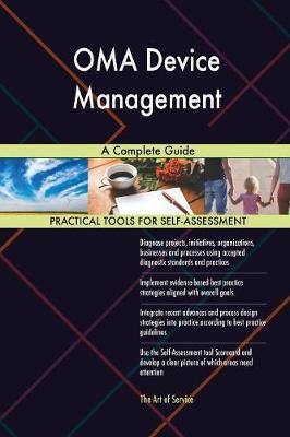 OMA Device Management A Complete Guide - Agenda Bookshop