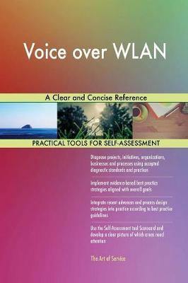 Voice over WLAN A Clear and Concise Reference - Agenda Bookshop