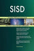 SISD Complete Self-Assessment Guide - Agenda Bookshop