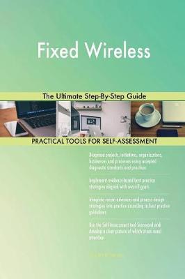 Fixed Wireless The Ultimate Step-By-Step Guide - Agenda Bookshop