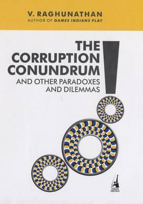 Corruption Conundrum And Other Paradoxes And Dilemmas - Agenda Bookshop
