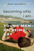 Becoming Who I Am: Young Men on Being Gay - Agenda Bookshop