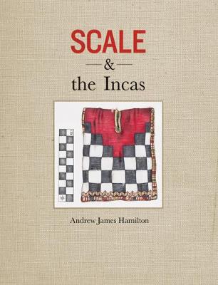 Scale and the Incas - Agenda Bookshop