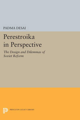 Perestroika in Perspective: The Design and Dilemmas of Soviet Reform - Updated Edition - Agenda Bookshop