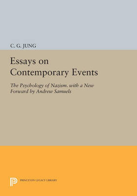 Essays on Contemporary Events: The Psychology of Nazism. With a New Forward by Andrew Samuels - Agenda Bookshop
