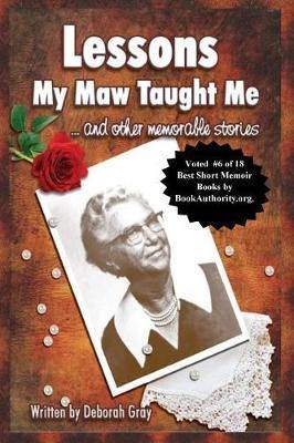 Lessons My Maw Taught Me: and Other Memorable Stories - Agenda Bookshop