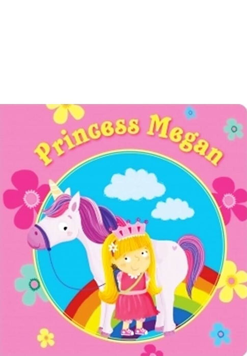 UNICORN & PRINCESS BOARD BOOK: PRINCESS MEGAN - Agenda Bookshop