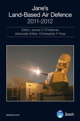 Jane''s Land-Based Air Defence 2011-2012: 2011/2012 - Agenda Bookshop