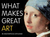 What Makes Great Art: 80 Masterpieces Explained - Agenda Bookshop