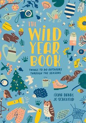 The Wild Year Book: Things to do outdoors through the seasons - Agenda Bookshop