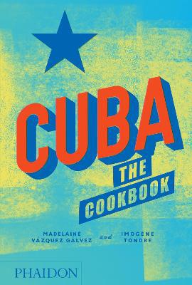 Cuba, The Cookbook - Agenda Bookshop