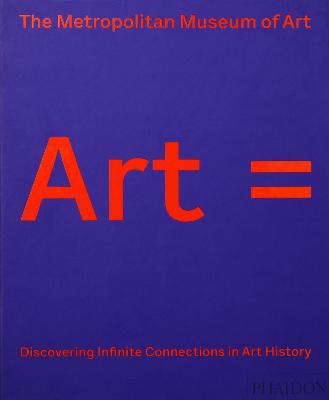 Art =: Discovering Infinite Connections in Art History - Agenda Bookshop