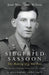 Siegfried Sassoon: The Making of a War Poet - Agenda Bookshop