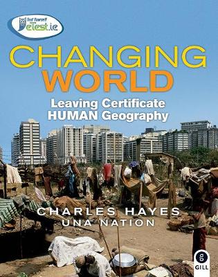 Changing World: Leaving Certificate Human Geography - Agenda Bookshop