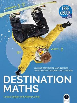 Destination Maths: Leaving Certificate Ordinary Level - Agenda Bookshop