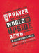 The Prayer That Turns the World Upside Down: The Lord''s Prayer as a Manifesto for Revolution - Agenda Bookshop