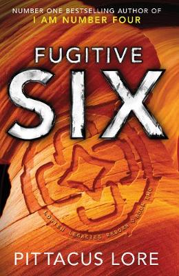 Fugitive Six: Lorien Legacies Reborn - Agenda Bookshop
