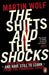 The Shifts and the Shocks: What we''ve learned - and have still to learn - from the financial crisis - Agenda Bookshop