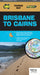 Brisbane to Cairns Map 444 5th ed - Agenda Bookshop