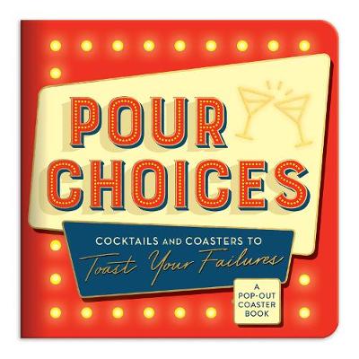 Pour Choices Coaster Book - Agenda Bookshop