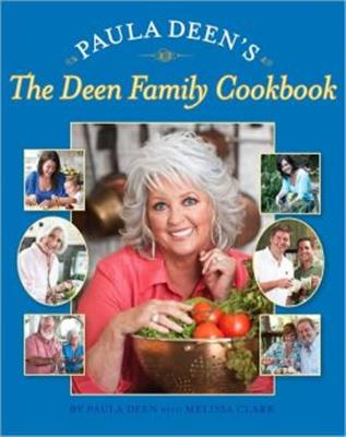 Paula Deen's The Deen Family Cookbook - Agenda Bookshop