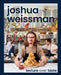 Joshua Weissman: Texture Over Taste - Agenda Bookshop