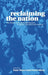 Reclaiming the Nation: The Return of the National Question in Africa, Asia and Latin America - Agenda Bookshop