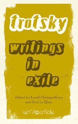 Leon Trotsky: Writings in Exile - Agenda Bookshop