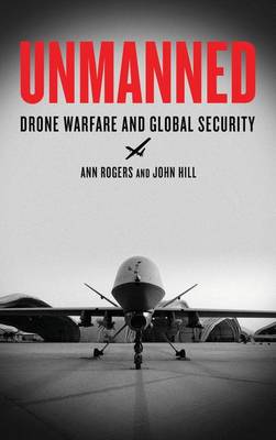 Unmanned: Drone Warfare and Global Security - Agenda Bookshop