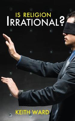 Is Religion Irrational? - Agenda Bookshop