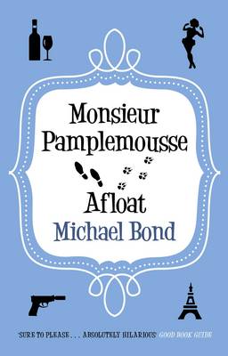 Monsieur Pamplemousse Afloat - Agenda Bookshop