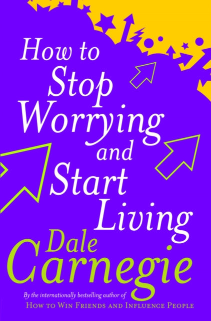 How to stop worrying & start living - Agenda Bookshop