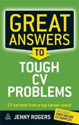 Great Answers to Tough CV Problems: CV Secrets From a Top Career Coach - Agenda Bookshop