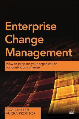 Enterprise Change Management: How to Prepare Your Organization for Continuous Change - Agenda Bookshop