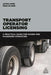Transport Operator Licensing: A Practical Guide for Goods and Passenger Operators - Agenda Bookshop