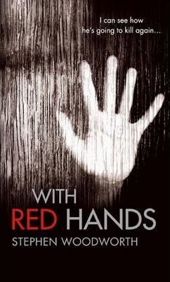 With Red Hands (A) - S. Woodworth - Agenda Bookshop