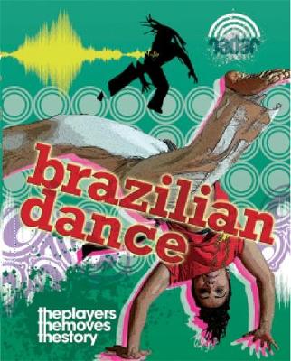 Radar: Dance Culture: Brazilian Dance - Agenda Bookshop