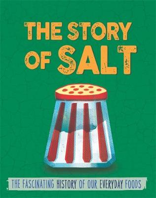 The Story of Food: Salt - Agenda Bookshop