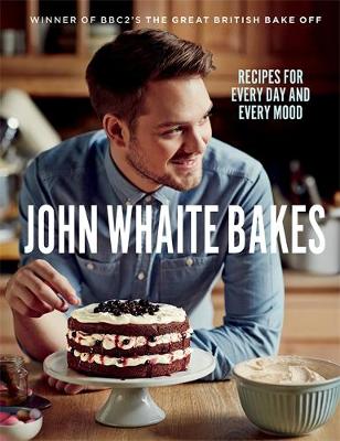 John Whaite Bakes: Recipes for Every Day and Every Mood - Agenda Bookshop