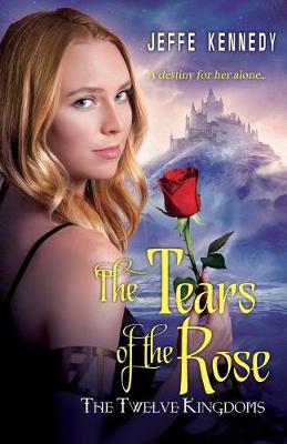 The Twelve Kingdoms: The Tears Of The Rose - Agenda Bookshop