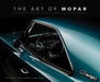 The Art of Mopar: Chrysler, Dodge, and Plymouth Muscle Cars - Agenda Bookshop