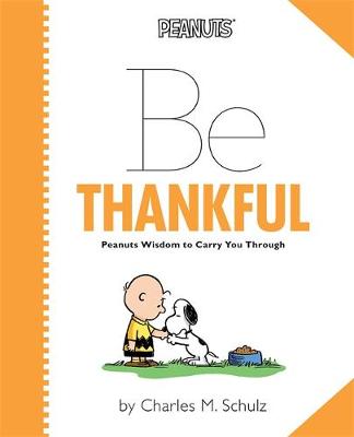 Peanuts: Be Thankful - Agenda Bookshop