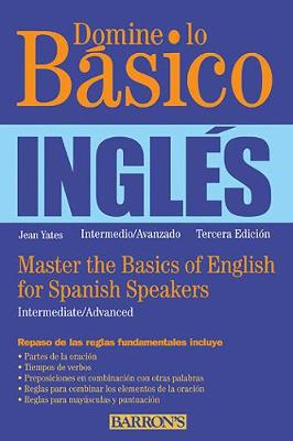 Domine lo Basico: Ingles: Master the Basics of English for Spanish Speakers (Spanish Edition) - Agenda Bookshop