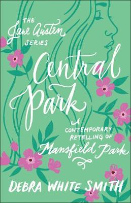 Central Park: A Contemporary Retelling of Mansfield Park - Agenda Bookshop