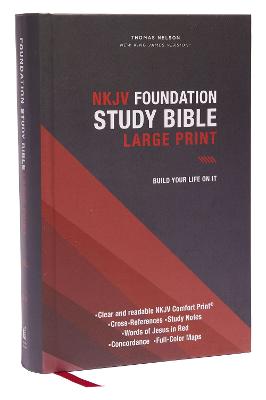 NKJV, Foundation Study Bible, Large Print, Hardcover, Red Letter, Thumb Indexed, Comfort Print: Holy Bible, New King James Version - Agenda Bookshop