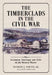 The Timberclads in the Civil War: The Lexington, Conestoga and Tyler on the Western Waters - Agenda Bookshop