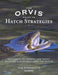 Orvis Guide to Hatch Strategies, The - Agenda Bookshop