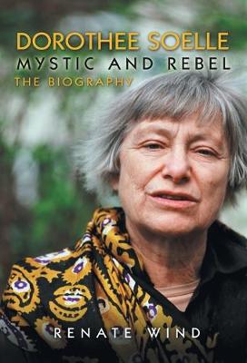 Dorothee Soelle: Mystic and Rebel - Agenda Bookshop