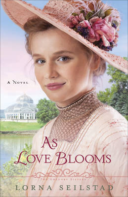 As Love Blooms: A Novel - Agenda Bookshop