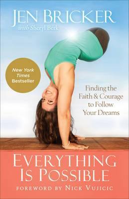 Everything Is Possible: Finding the Faith and Courage to Follow Your Dreams - Agenda Bookshop